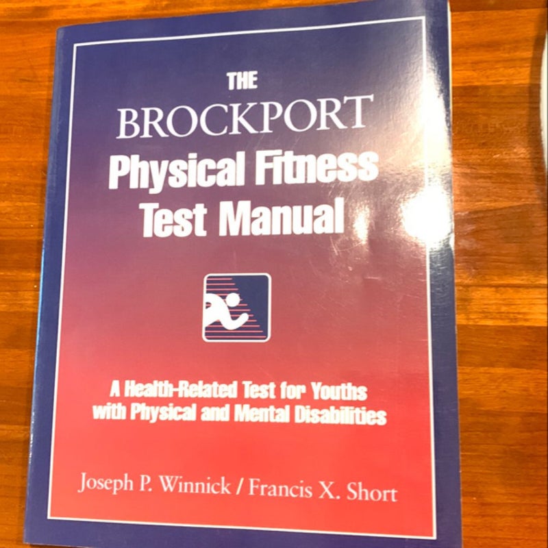 The Brockport Physical Fitness Test Manual