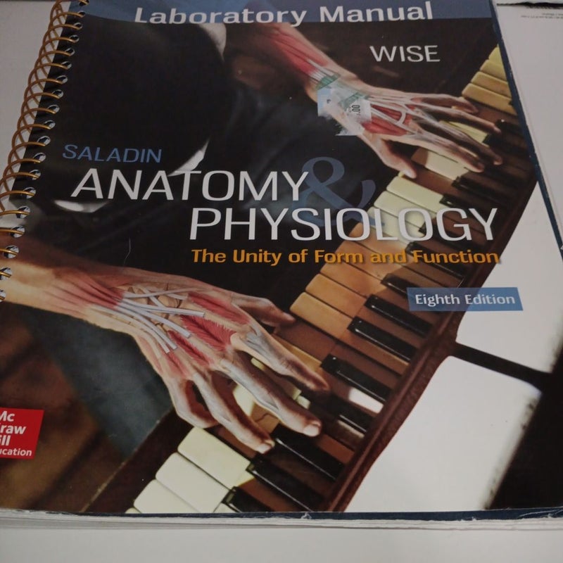 Laboratory Manual for Saladin's Anatomy & Physiology