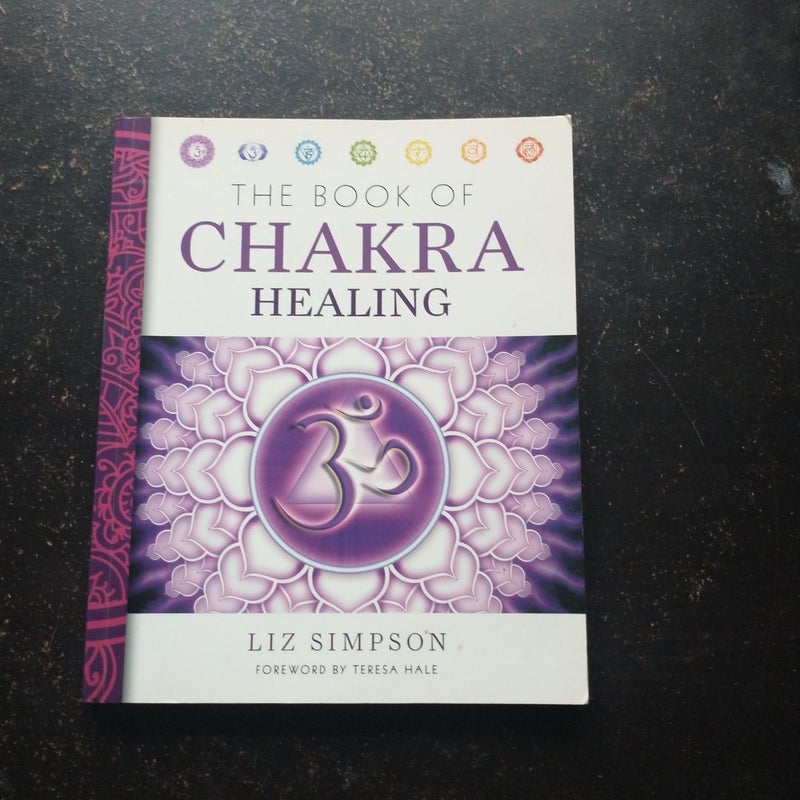 The Book of Chakra Healing