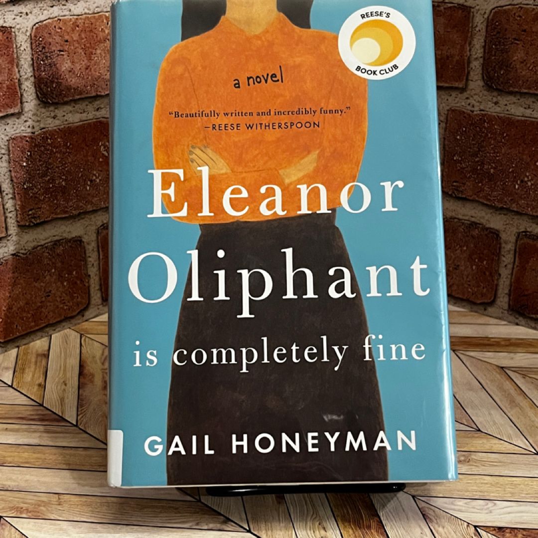Eleanor Oliphant Is Completely Fine