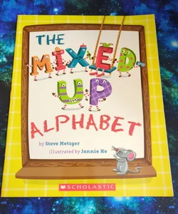 The Mixed-Up Alphabet