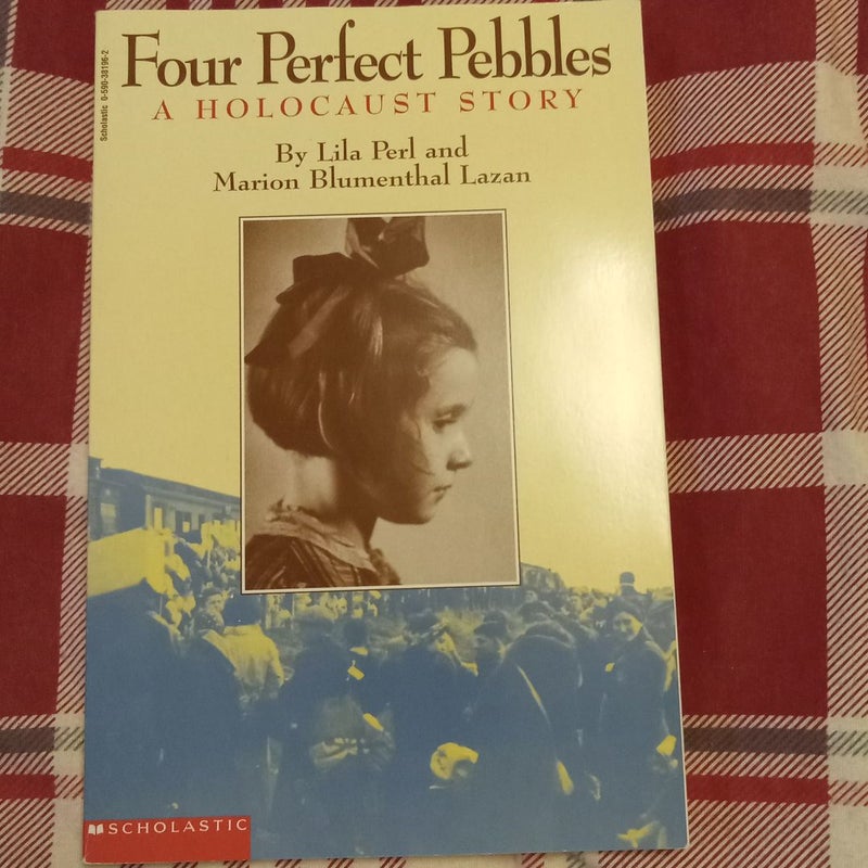 Four Perfect Pebbles