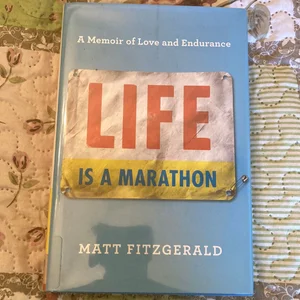 Life Is a Marathon