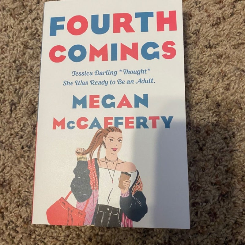 Fourth Comings