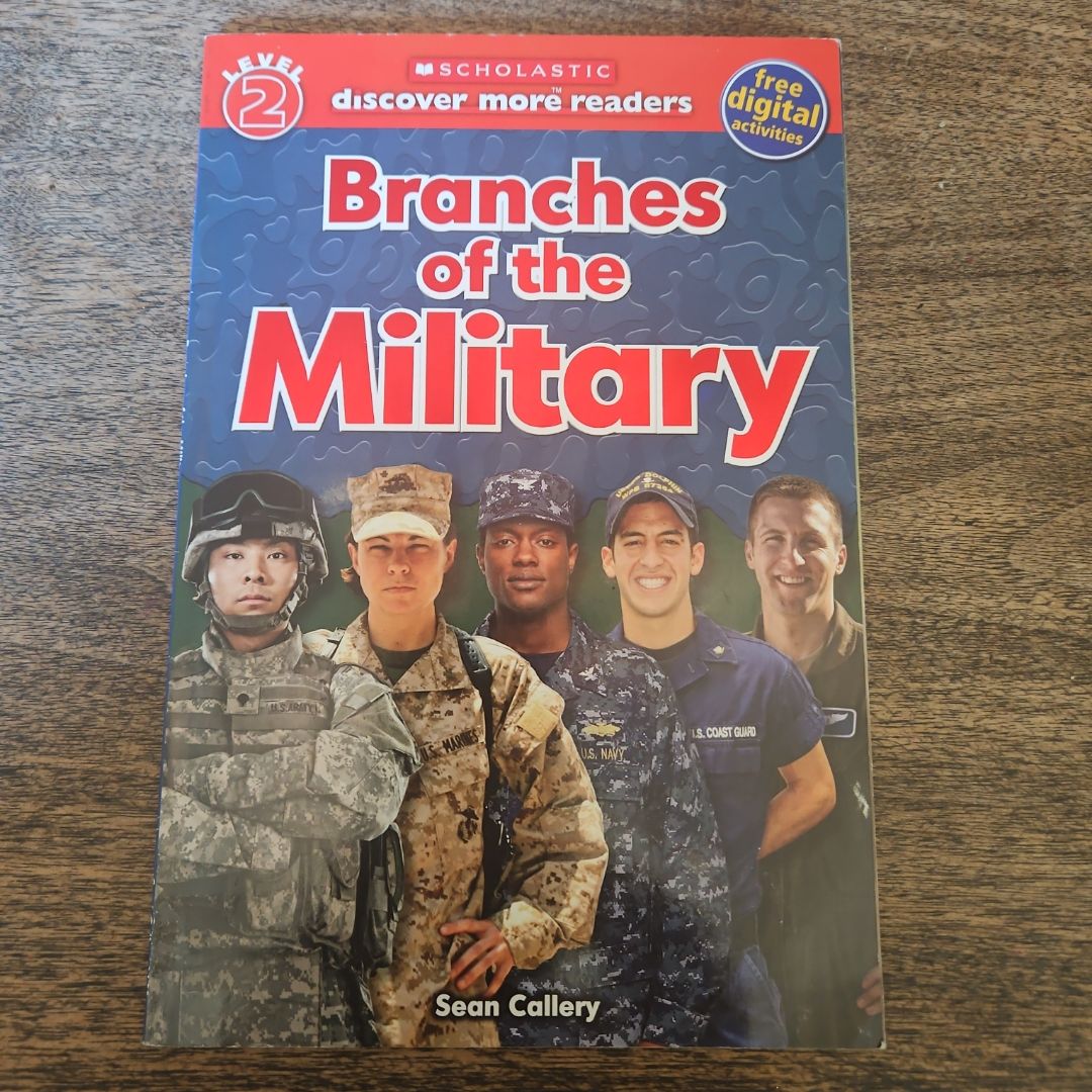 Scholastic Discover More Reader Level 2: Branches of the Military
