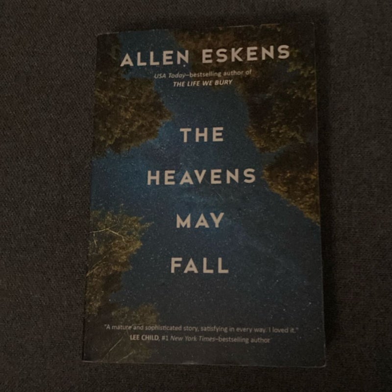 The Heavens May Fall