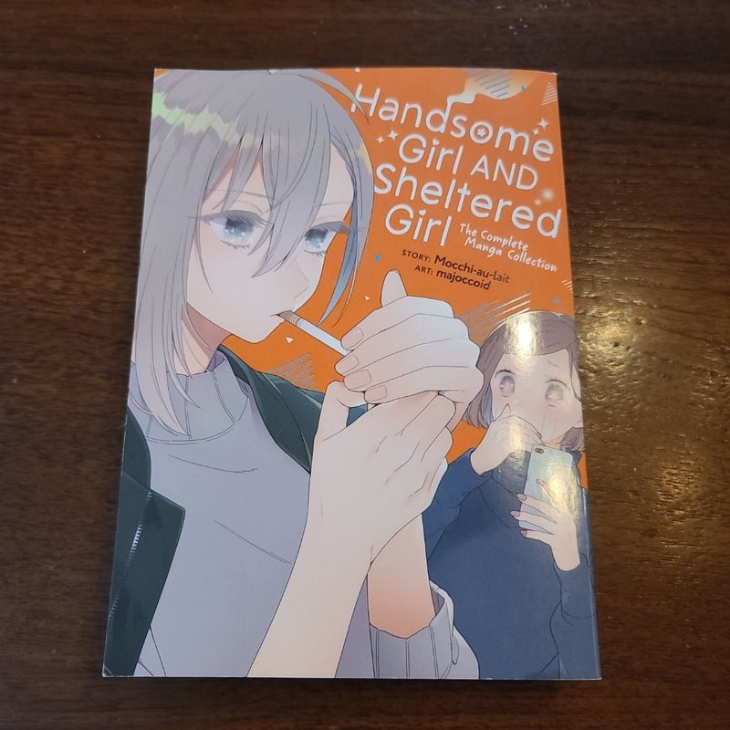 Handsome Girl and Sheltered Girl: the Complete Manga Collection