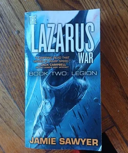 The Lazarus War: Legion