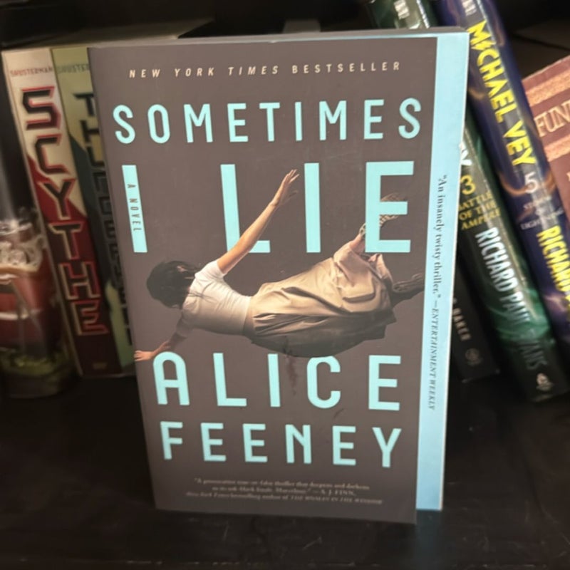 Sometimes I Lie