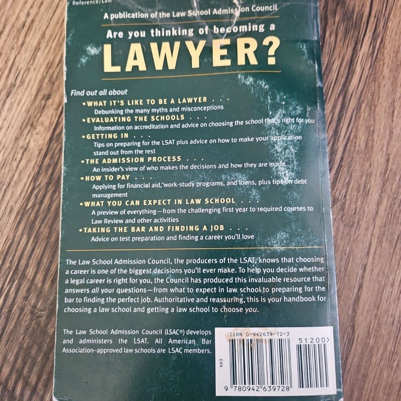 So You Want to Be a Lawyer