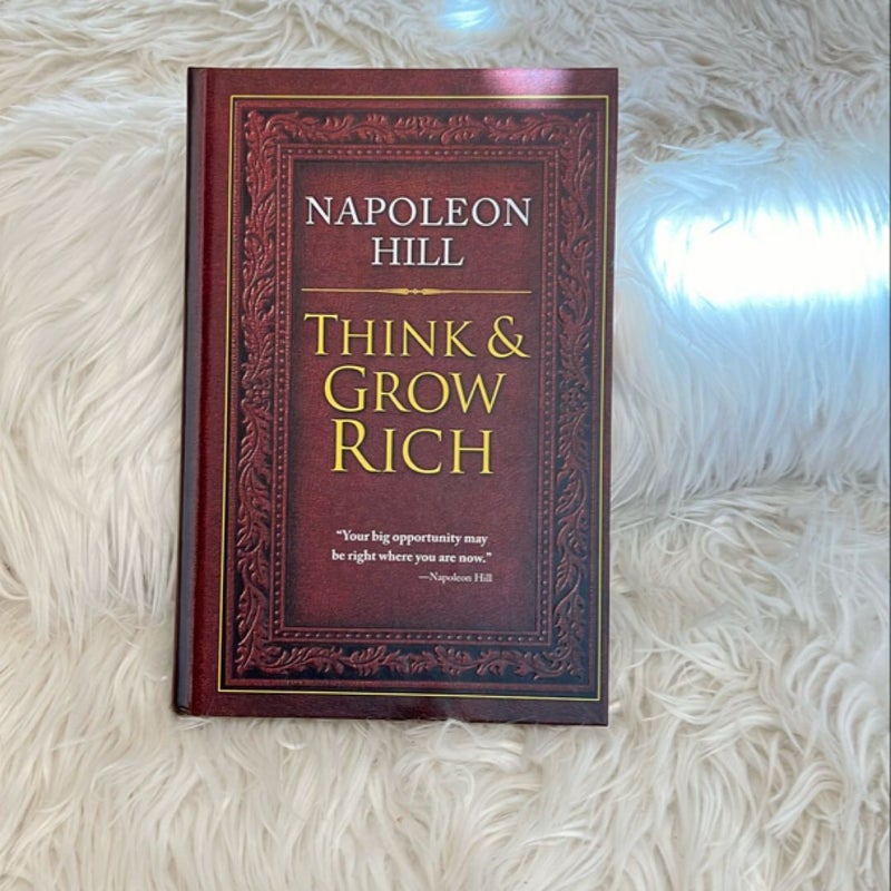 Think and Grow Rich