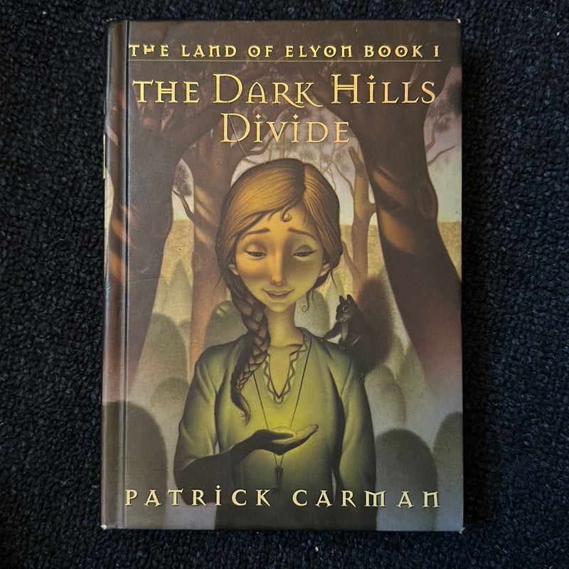 The Land of Elyon #1: The Dark Hills Divide
