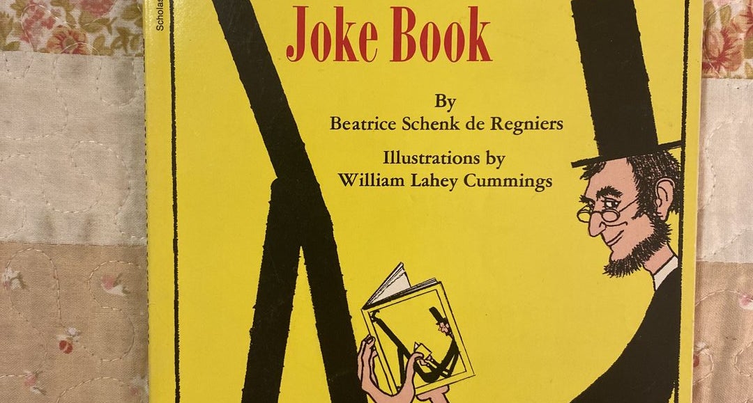 Abraham Lincoln Joke Book by Beatrice Schenk De Regniers