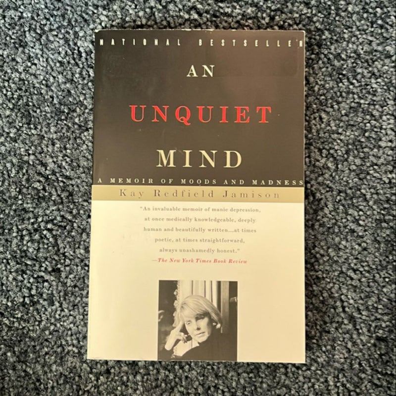 An Unquiet Mind