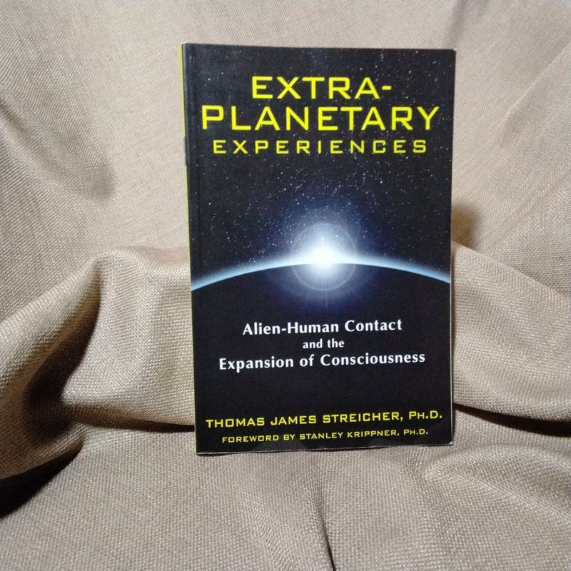 Extra-Planetary Experiences