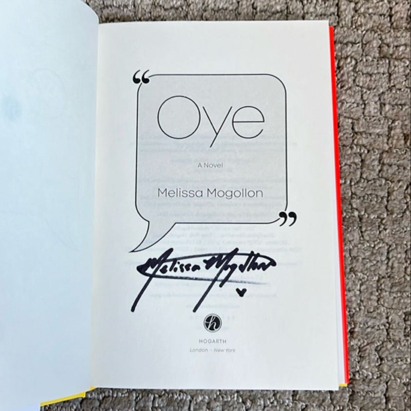 Oye - signed/1st ed