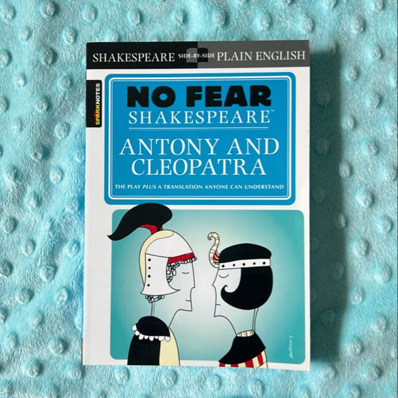Antony and Cleopatra (No Fear Shakespeare)