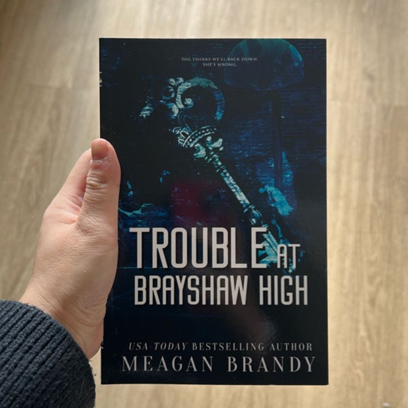 Trouble at Brayshaw High