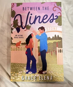 Between the Vines: a Small Town Romance