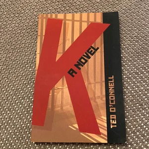 K: a Novel