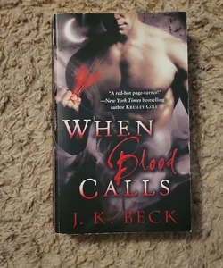 When Blood Calls
