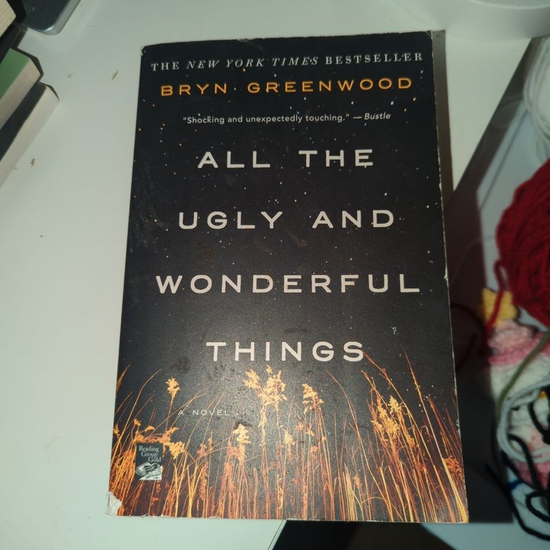 All the Ugly and Wonderful Things