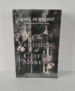 The Vanishing at Castle Moreau