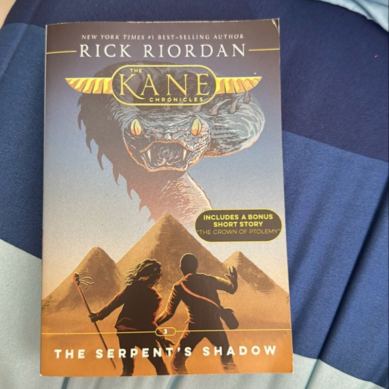 Kane Chronicles, the Book Three the Serpent's Shadow (Kane Chronicles, the Book Three)