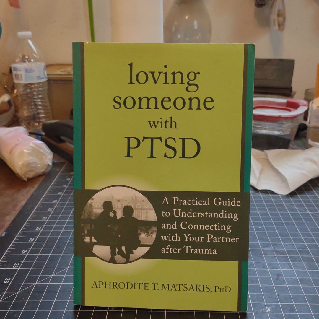 Loving Someone with PTSD