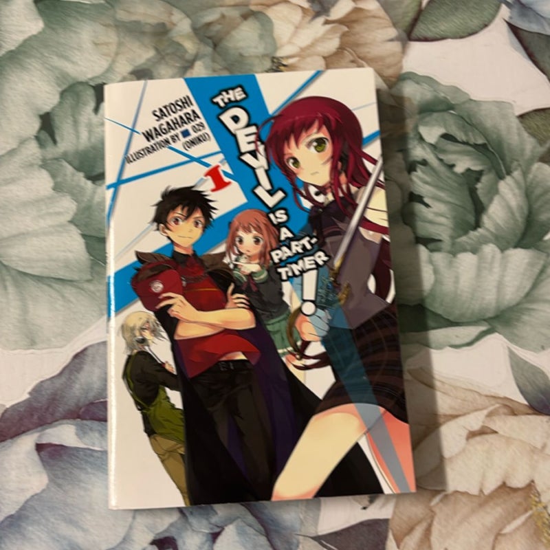 The Devil Is a Part-Timer!, Vol. 1 (light Novel)