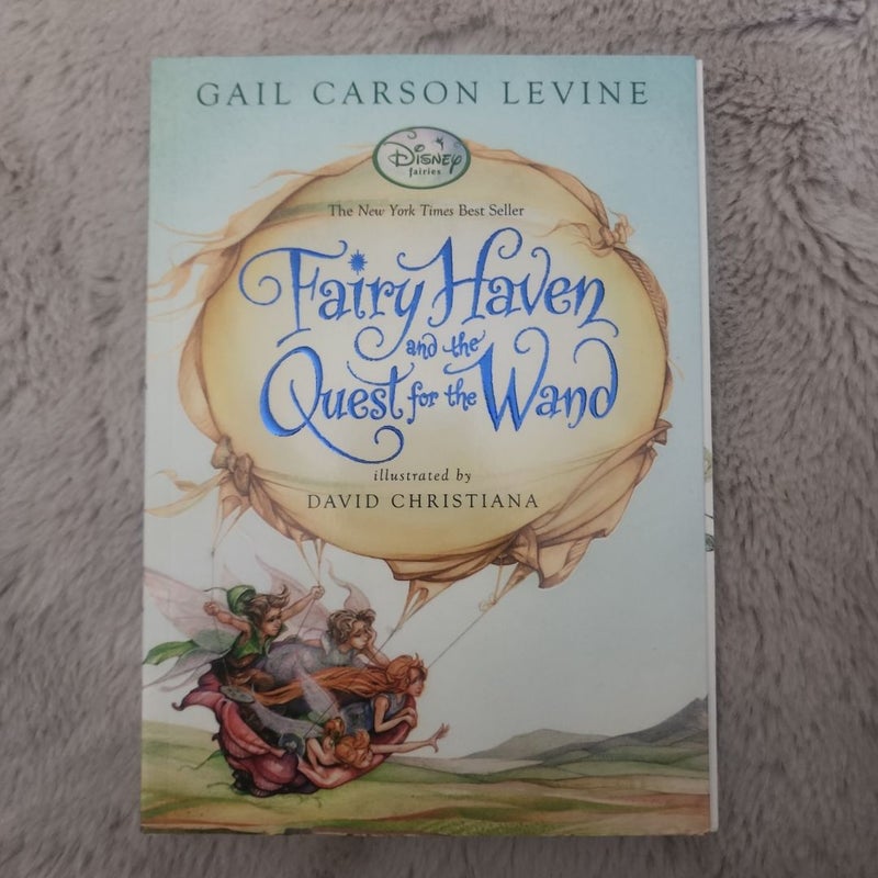 Fairy Haven and the Quest for the Wand