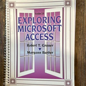 Exploring Access for Windows 2.0