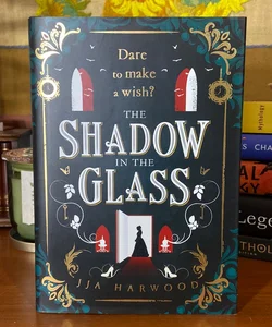 The Shadow in the Glass (Litjoy Edition)