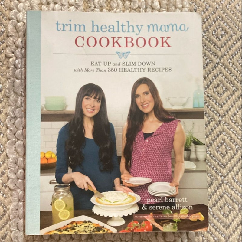 Trim Healthy Mama Cookbook