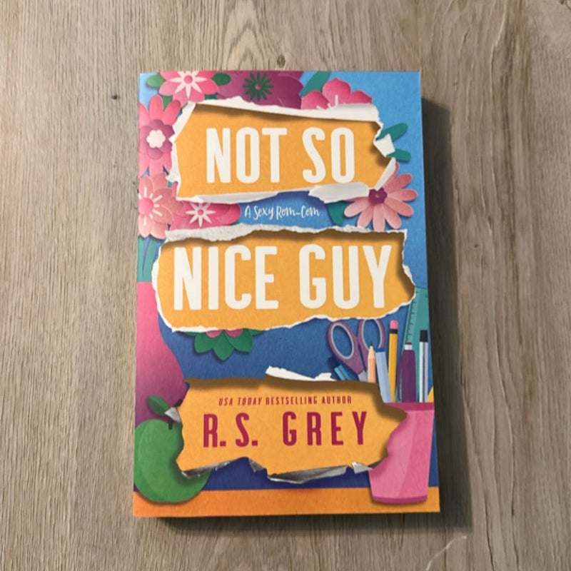Not So Nice Guy