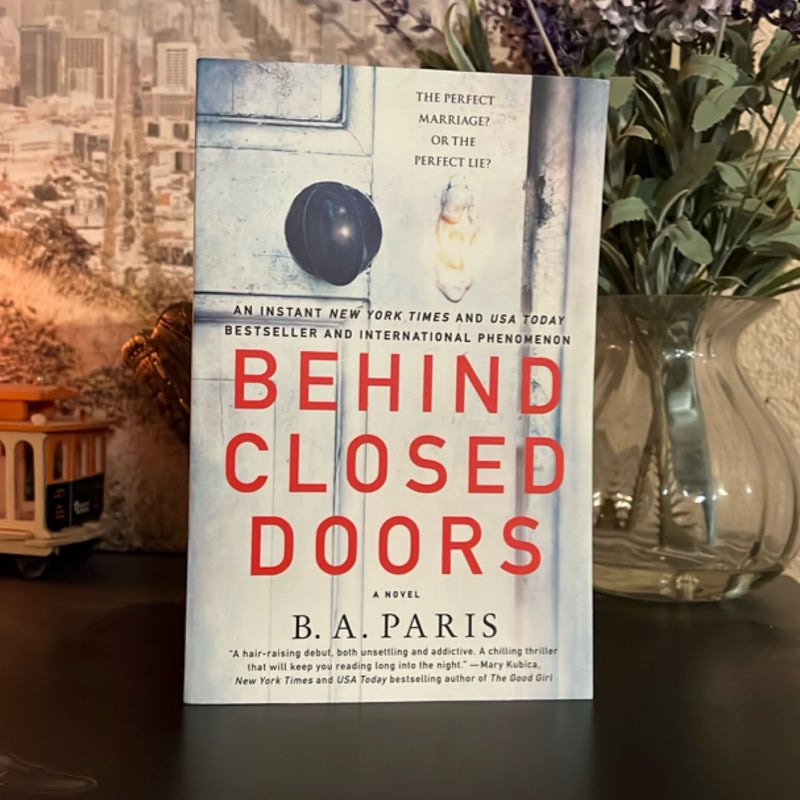 Behind Closed Doors