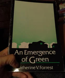 An emergence of green