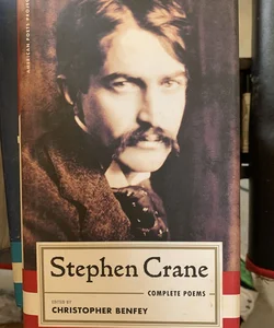Stephen Crane: Complete Poems