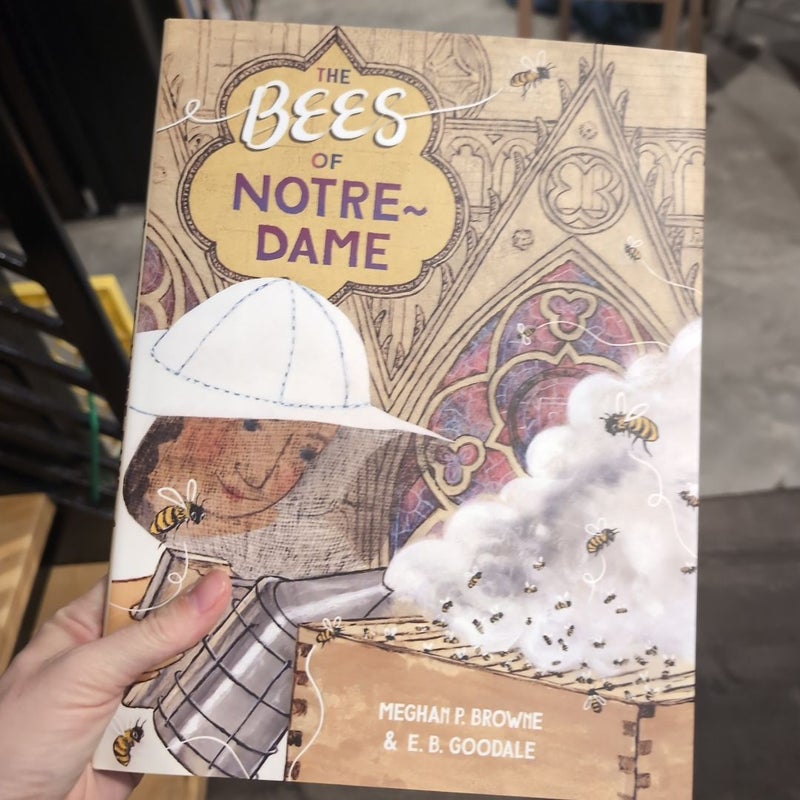 The Bees of Notre-Dame