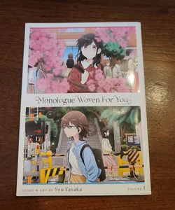 Monologue Woven for You Vol. 1