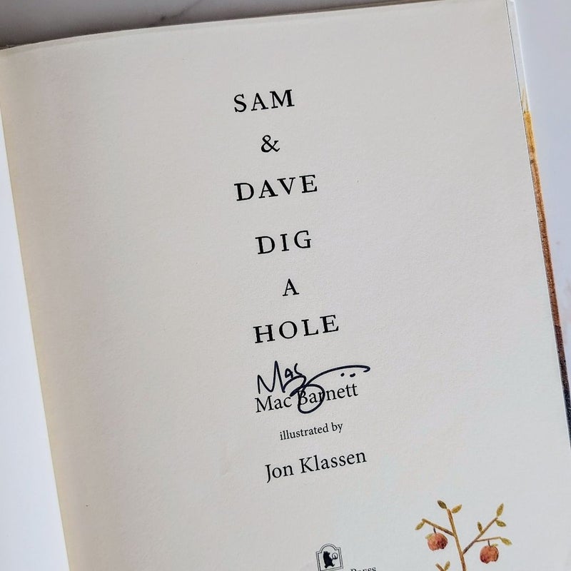 Sam and Dave Dig a Hole **SIGNED**