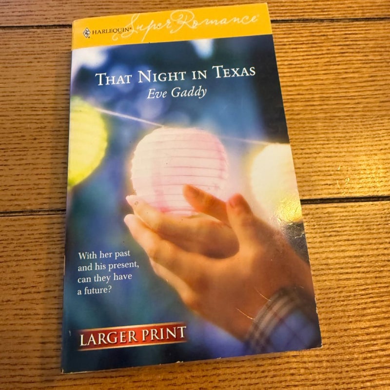 That Night in Texas
