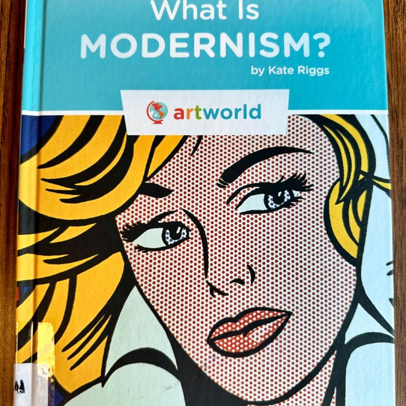 What Is Modernism?