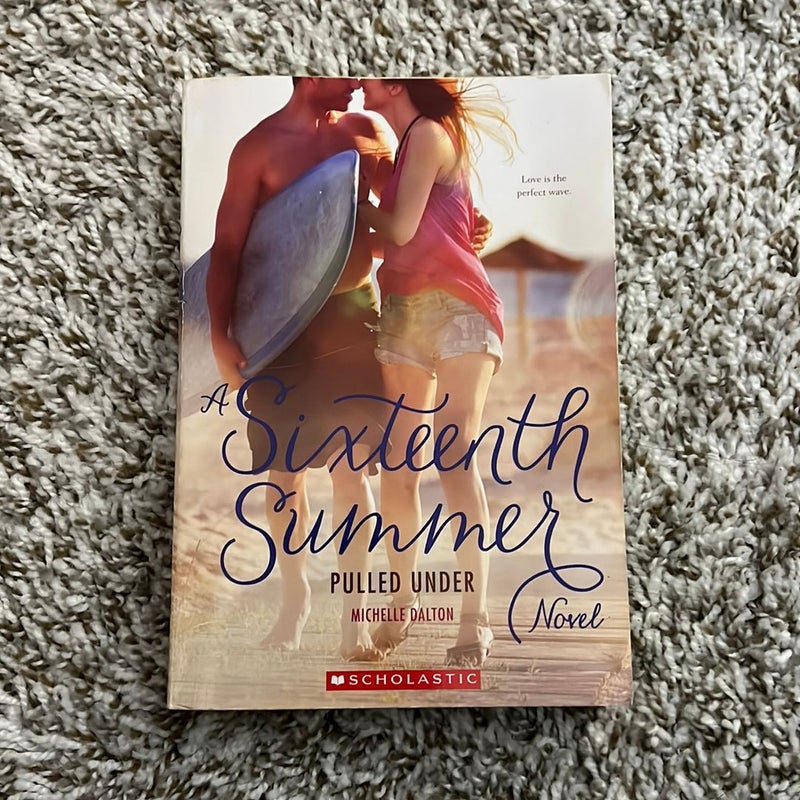 A Sixteenth Summer