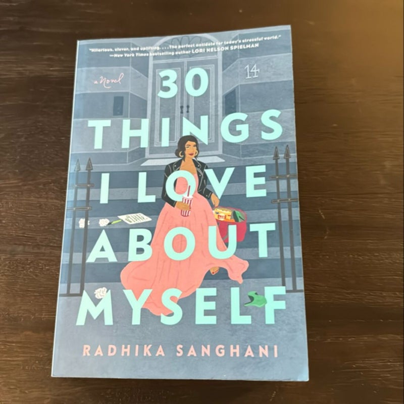 30 Things I Love about Myself