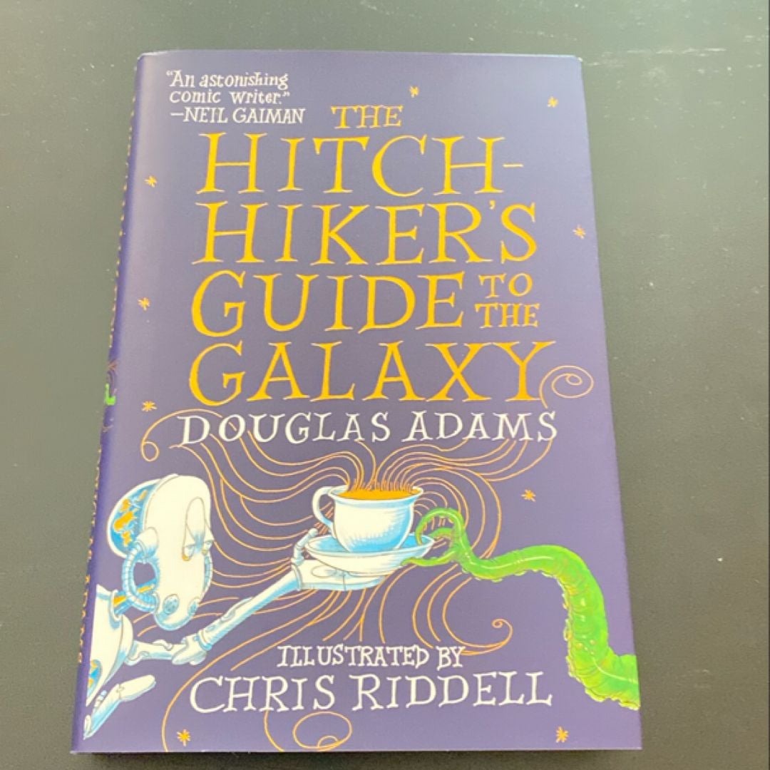 The Hitchhiker's Guide to the Galaxy: the Illustrated Edition