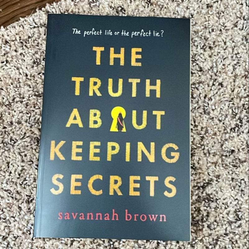 The Truth about Keeping Secrets