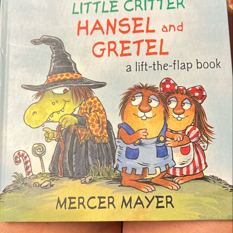 Little Critter Hansel and Gretel