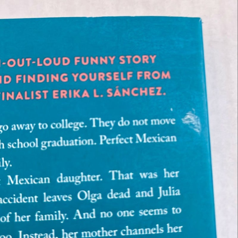 I Am Not Your Perfect Mexican Daughter