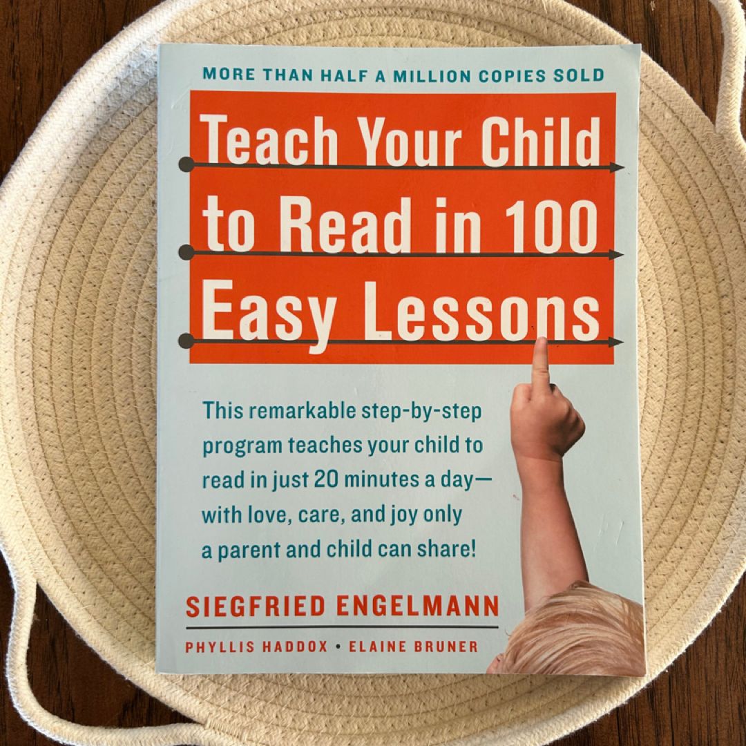 Teach Your Child to Read in 100 Easy Lessons